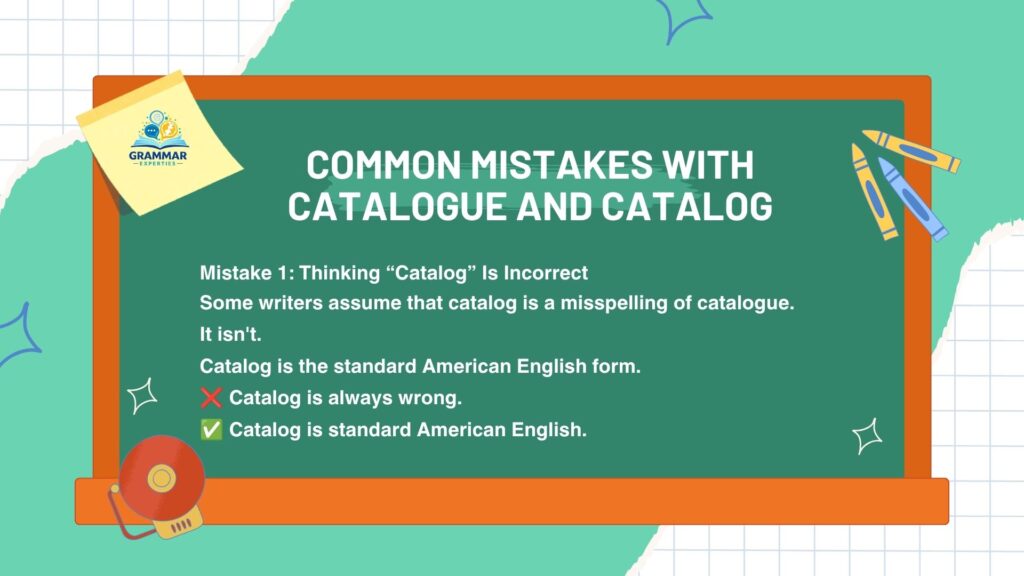 Common Mistakes With Catalogue and Catalog