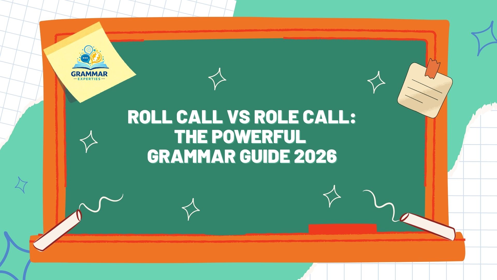 Roll-Call-vs-Role-Call-The-Powerful-Grammar-Guide-2026