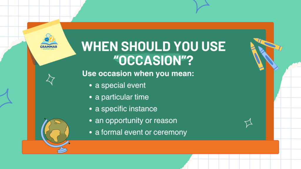 When Should You Use Occasion