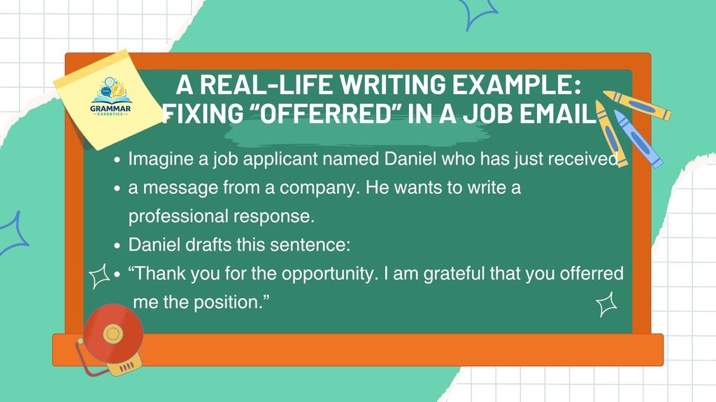 A Real Life Writing Example Fixing Offerred in a Job Email