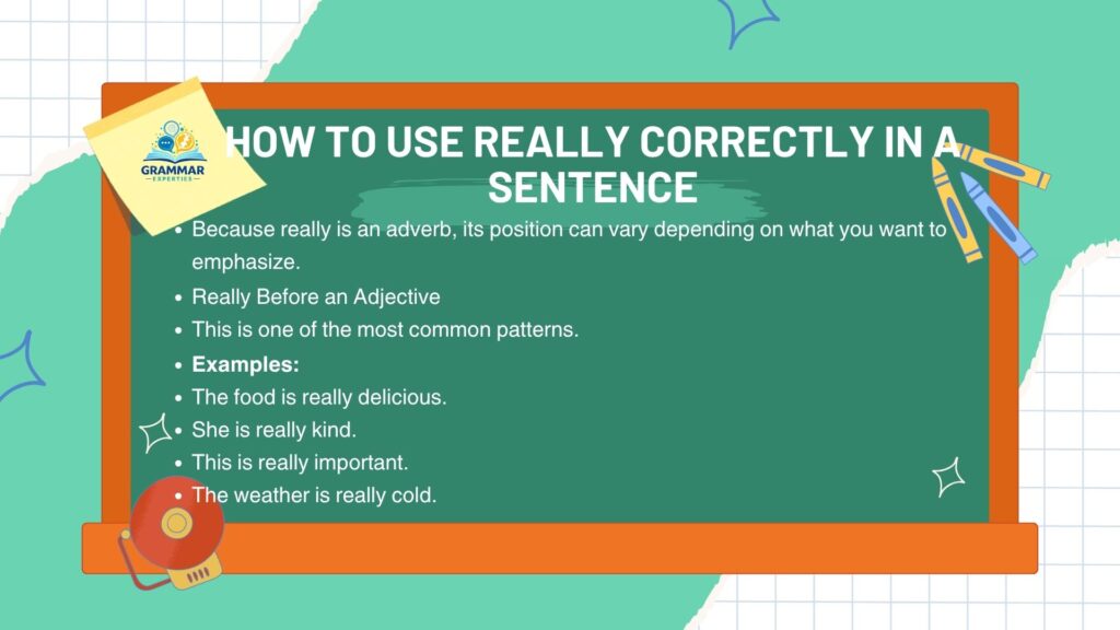 How to Use Really Correctly in a Sentence