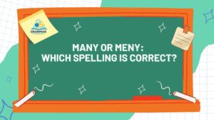 Many or Meny Which Spelling Is Correct