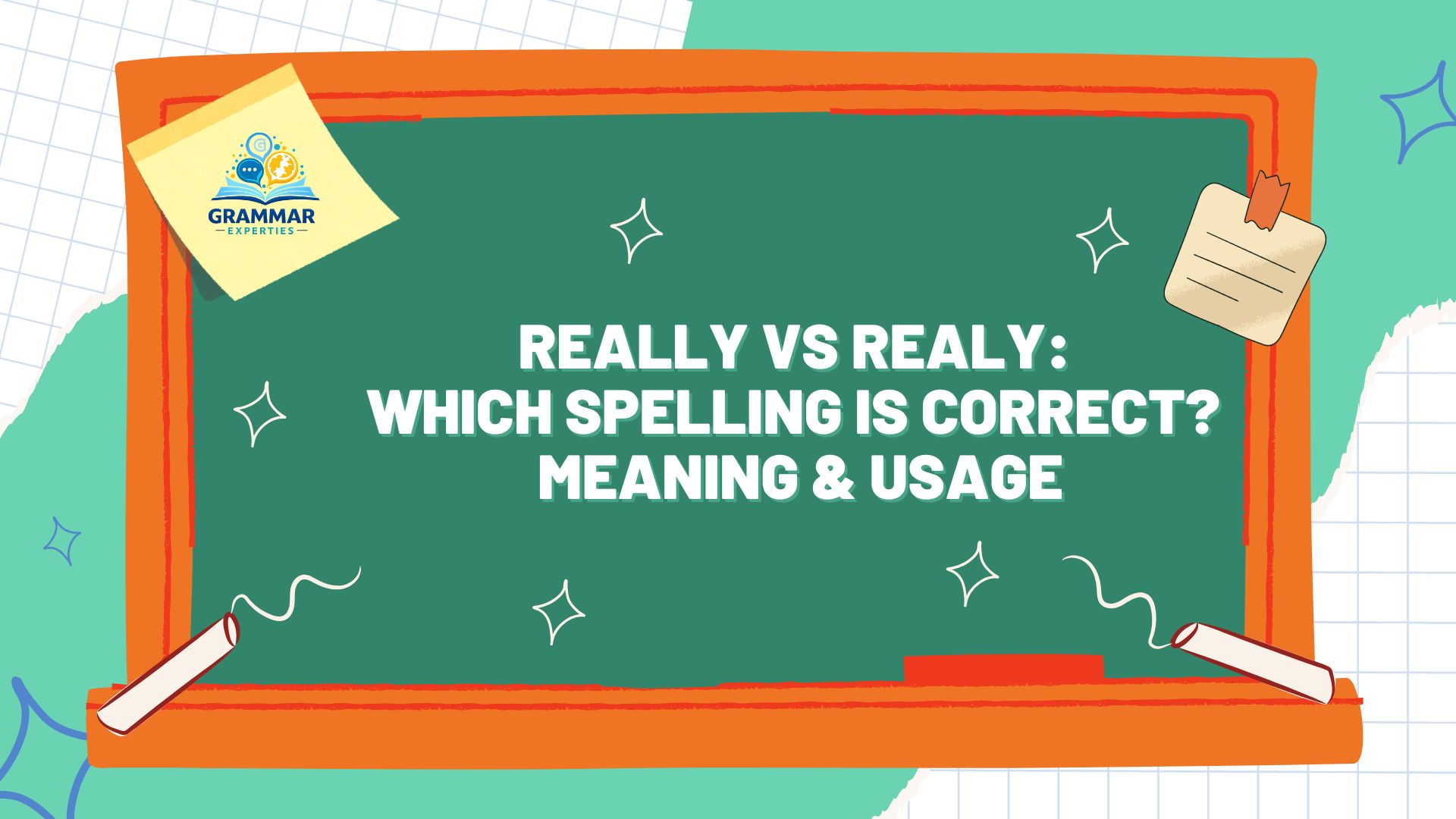 Really-vs-Realy-Which-Spelling-Is-Correct-Meaning-Usage