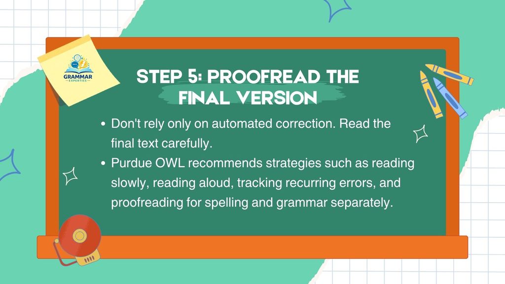 Step 5 Proofread the final version