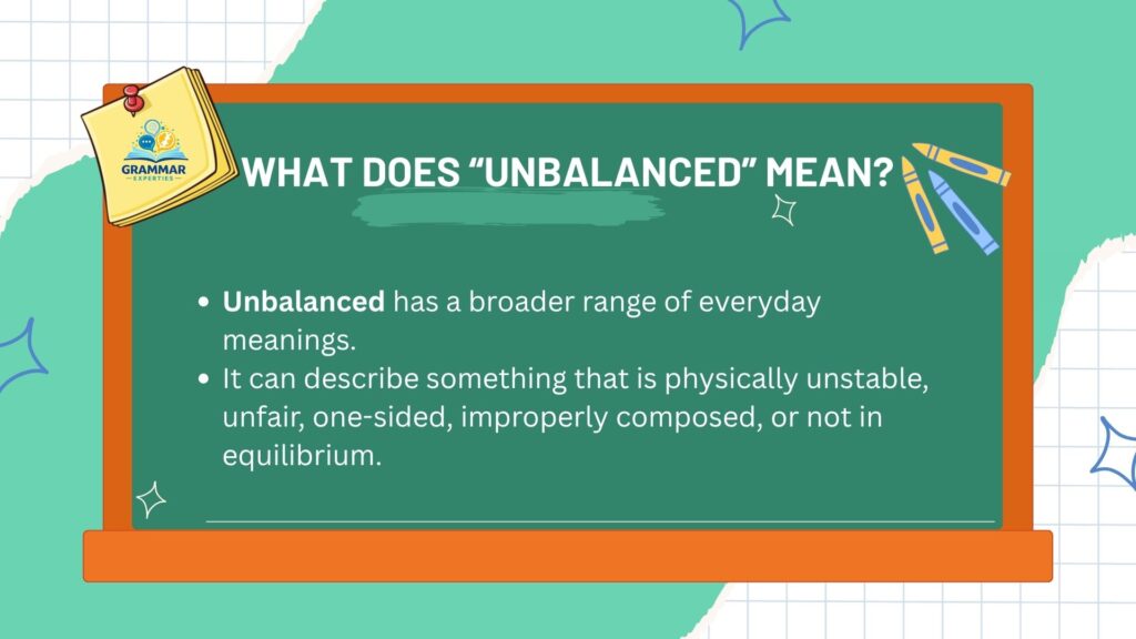 What Does Unbalanced Mean