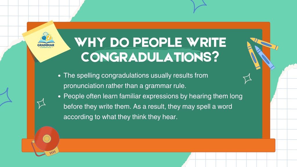 Why Do People Write Congradulations