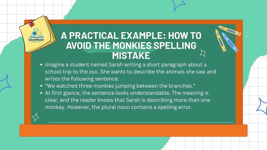 A Practical Example How to Avoid the Monkies Spelling Mistake