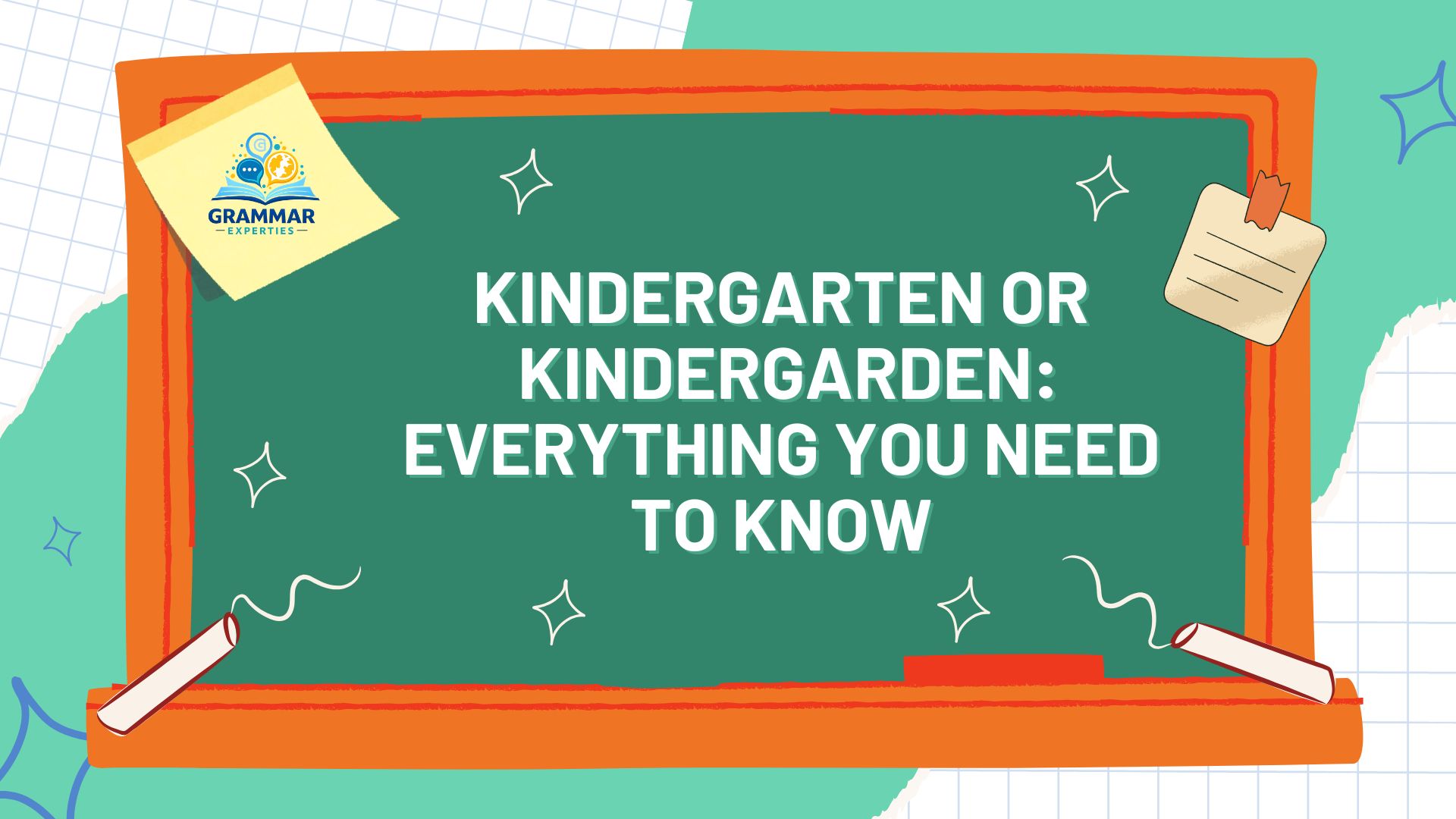 Kindergarten or Kindergarden Everything You Need to Know
