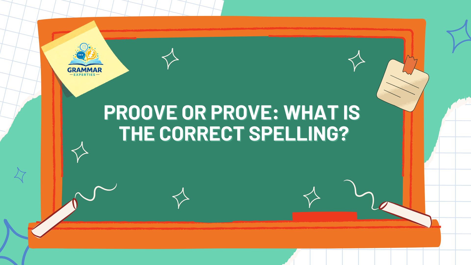 Proove or Prove What Is the Correct Spelling