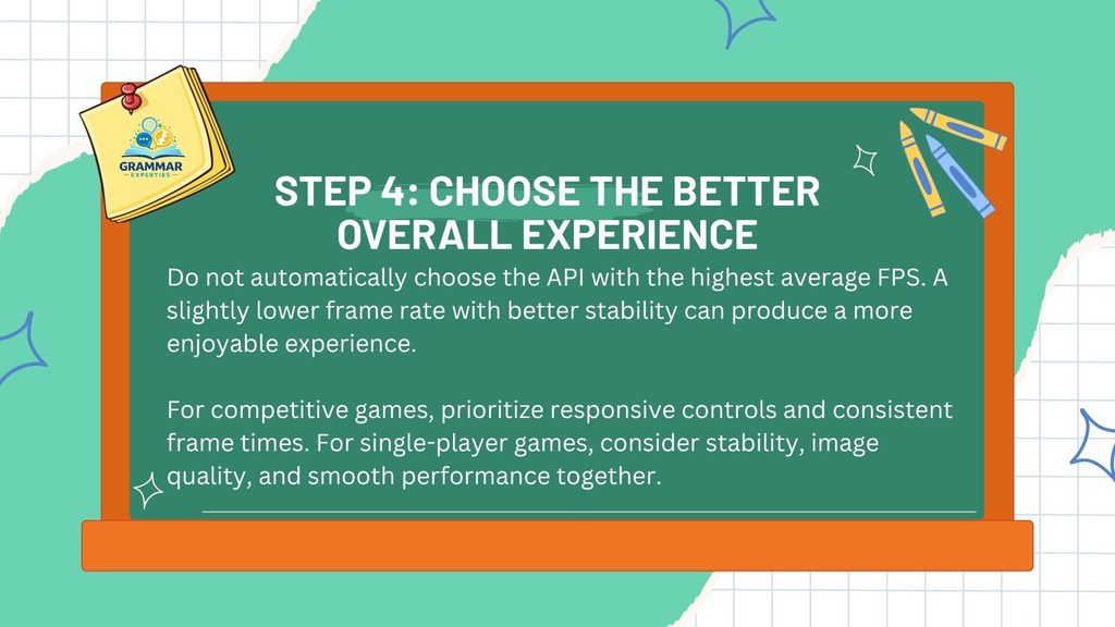 Step 4 Choose the Better Overall Experience