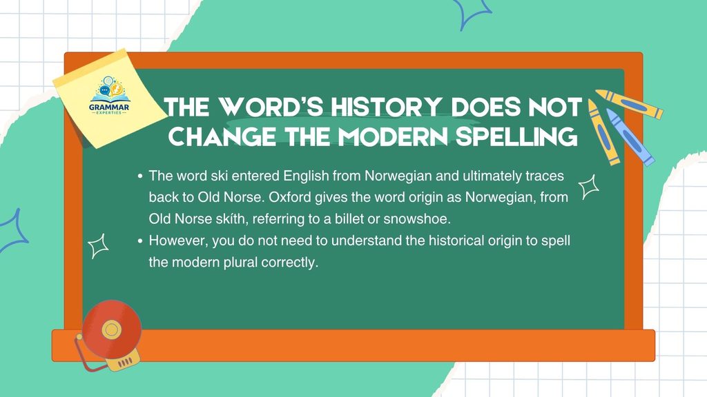 The words history does not change the modern spelling
