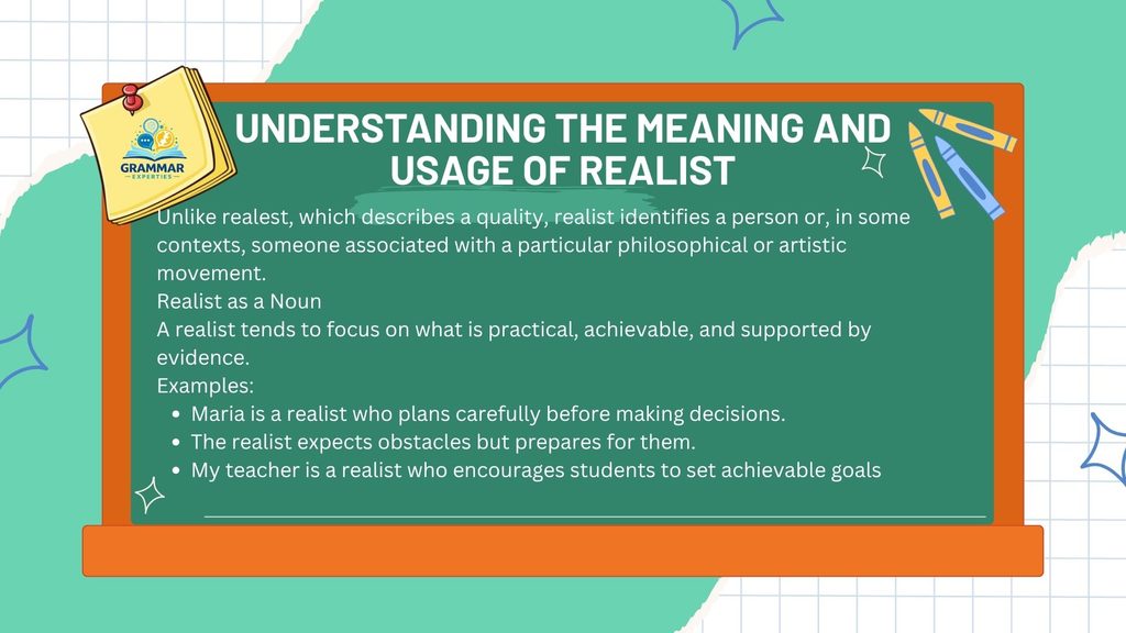 Understanding the Meaning and Usage of Realist