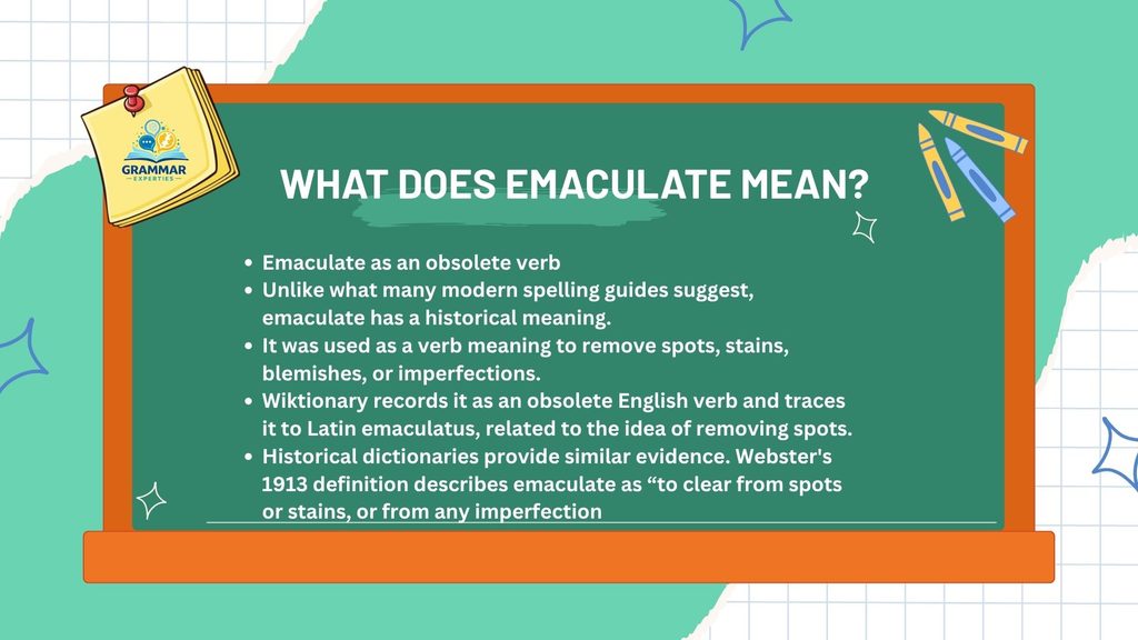 What Does Emaculate Mean