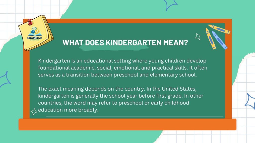 What Does Kindergarten Mean