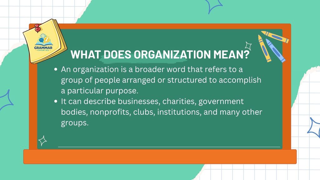 What Does Organization Mean
