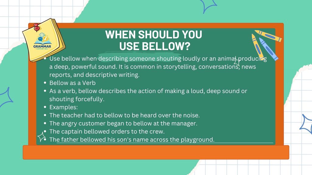When Should You Use Bellow